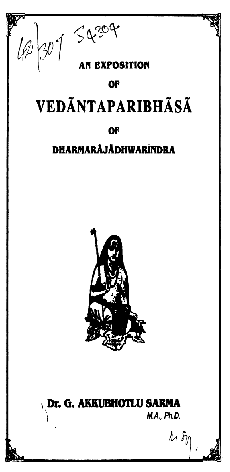 An Exposition of Vedantaparibasha of Dharmarajadwarnindra
